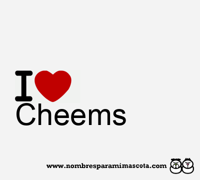 I Love Cheems