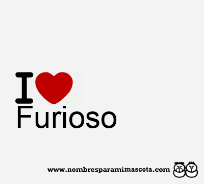 I Love Furioso